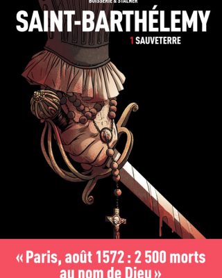 SAINT BARTHELEMY - Sauveterre - Tome 1