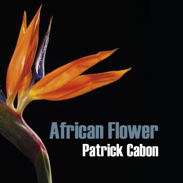 PATRICK CABON - African Flowerw