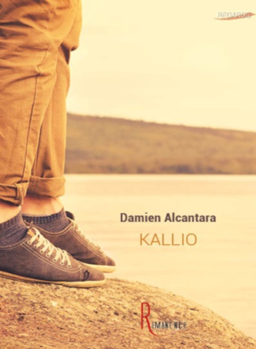 Kallio de Damien Alcantara aux éditions de la Rémanence