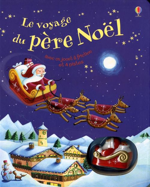 Le voyage du père Noël de Fiona Watt aux éditions Usborne