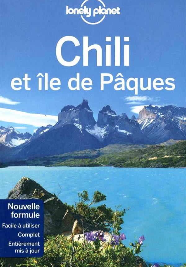 « Chili et île de Pâques », Carolyn McCarthy e.a., Lonely Planet. 22,50 €