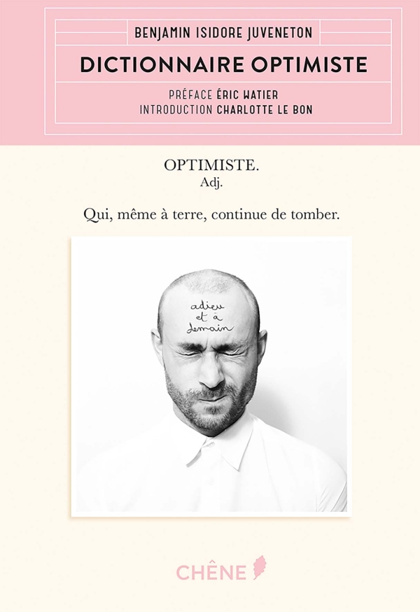 Benjamin ISIDORE Juveneton - Dictionnaire optimiste