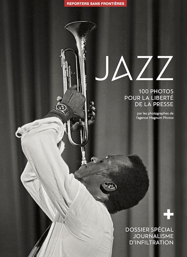 100 photos de jazz pour la liberté de la presse, Broché, Reporters sans Frontières Editions