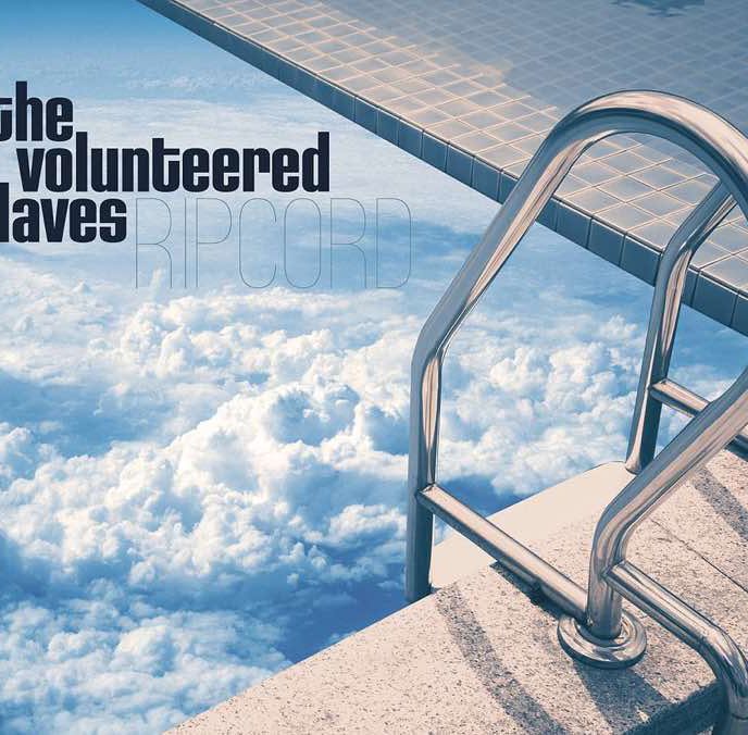 RIPCORD The VOlunteered Slaves