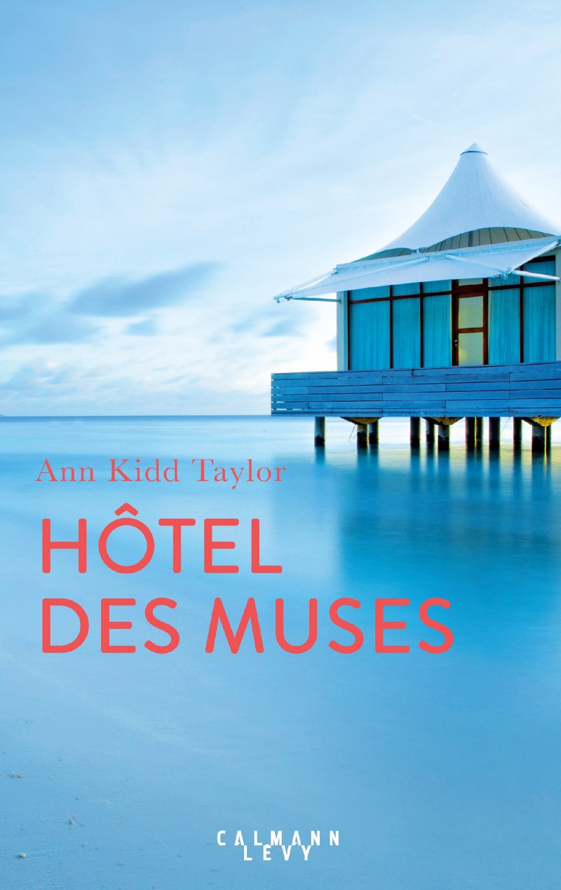 Anne Kidd Taylor hôtel des muses