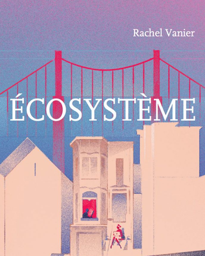 ECOSYSTEME - Rachel Vannier