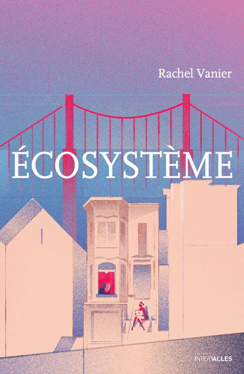 ECOSYSTEME - Rachel Vannier